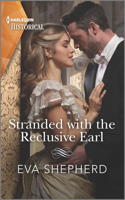 Stranded with the Reclusive Earl: (2 Young Victorian Ladies)