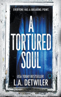 Tortured Soul