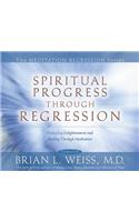 Spiritual Progress Through Regression