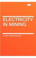 Electricity in Mining