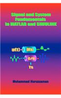 Signal and System Fundamentals in MATLAB and SIMULINK