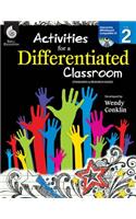 Activities for a Differentiated Classroom Level 2 (Level 2)