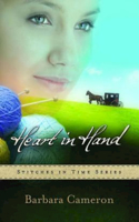 Heart in Hand: Stitches in Time Series - Book 3(Stitches in Time)