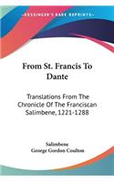 From St. Francis To Dante