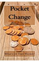 Pocket Change