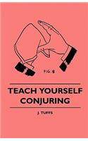 Teach Yourself Conjuring