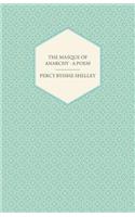 The Masque of Anarchy - A Poem