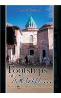 In the Footsteps of Rumi...