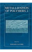 Metallization of Polymers 2