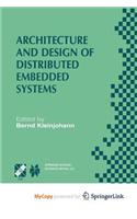 Architecture and Design of Distributed Embedded Systems