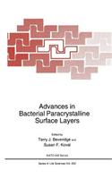 Advances in Bacterial Paracrystalline Surface Layers