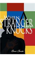 When a Stranger Knocks: (English)