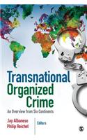 Transnational Organized Crime: An Overview from Six Continents