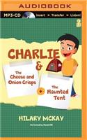 The Cheese and Onion Crisps and the Haunted Tent
