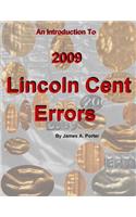 Introduction to 2009 Lincoln Cent Errors