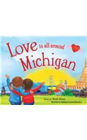 Love Is All Around Michigan
