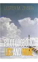 Pilot Logbook Lies and More