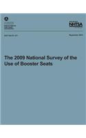 The 2009 National Survey of the Use of Booster Seats