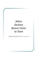 When Zachary Beaver Came to Town