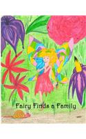 Fairy Finds A Family