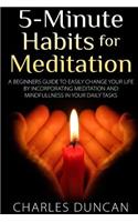 5-Minute Habits for Meditation