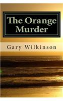 Orange Murder