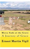 Mercy Ends at the Grave