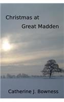 Christmas at Great Madden