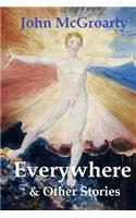 Everywhere & Other Stories