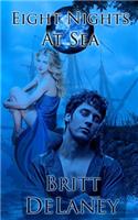 Eight Nights At Sea