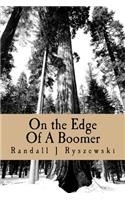 On the Edge Of A Boomer