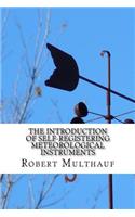 The Introduction of Self-Registering Meteorological Instruments