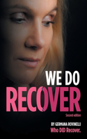 We Do Recover