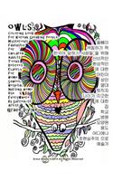 Owls Coloring Book for Korean Speaking People Mysterious Fantastic for Children Adults Teens Retirees Elderly for Home School Hospital Nursing Home Use Everywhere by Surrealist Artist Grace Divine