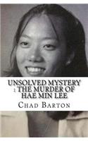 Unsolved Mystery: The Murder of Hae Min Lee