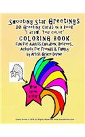Shooting Star Greetings 20 Greeting Cards in a Book "I draw, You color" COLORING BOOK fun for Adults, Children, Retirees... Activity for Friends & family by Artist Grace Divine