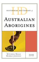 Historical Dictionary of Australian Aborigines