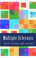Multiple Sclerosis Daily Tracker and Journal