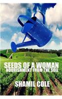 Seeds Of A Woman