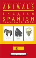 Animals - English to Spanish Flashcard Book