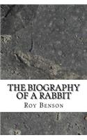 The Biography of a Rabbit