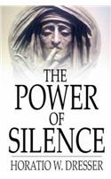 The Power Of Silence