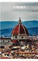 Florence: 6'' X 9'' Lined Notebook Top 100 Wonders of the World Coverwork Book, Planner, Journal, Diary 120 Pages