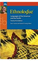 Ethnologue: Languages of the Americas and the Pacific, Twenty-First Edition