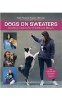 Dogs on Sweaters