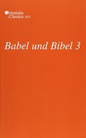 Babel und Bibel 3