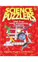 Science Puzzlers: 200 Fun and Amazing Puzzles: 200 Fun and Amazing Puzzles