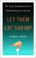 Let Them Eat Shrimp