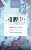 Philippians [Focused15 Study Series]