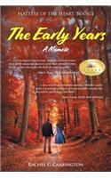 The Early Years
